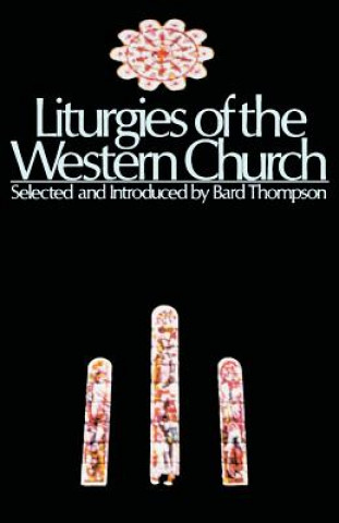Carte Liturgies of the Western Church 