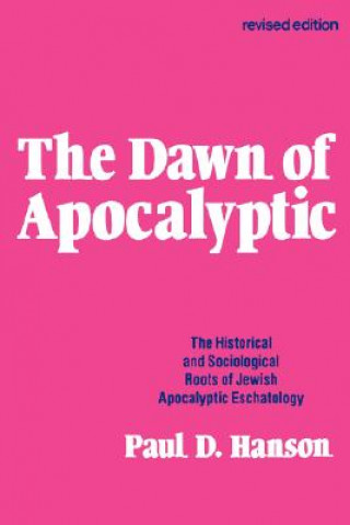 Kniha Dawn of Apocalyptic Paul D. Hanson