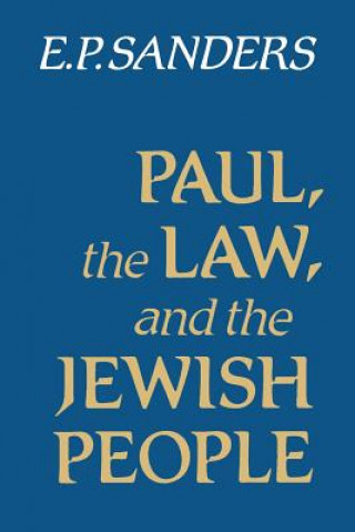 Libro Paul, the Law, and the Jewish People E. P. Sanders