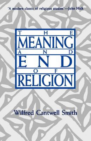 Libro Meaning and End of Religion Smith Cantwell