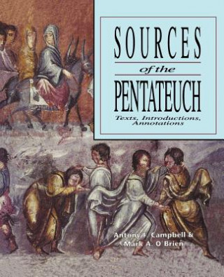 Carte Sources of the Pentateuch A. Campbell