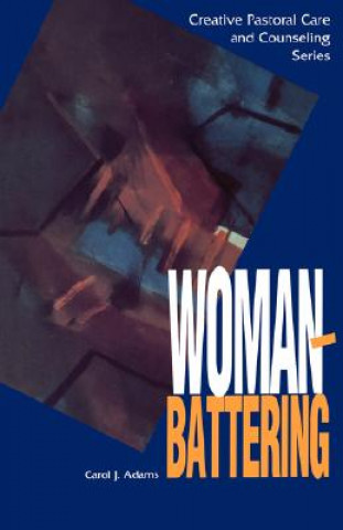 Kniha Woman Battering Carol J. Adams