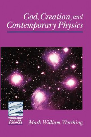 Carte God, Creation, and Contemporary Physics Mark William Worthing