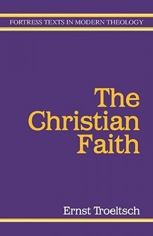 Carte Christian Faith Ernst Troeltsch