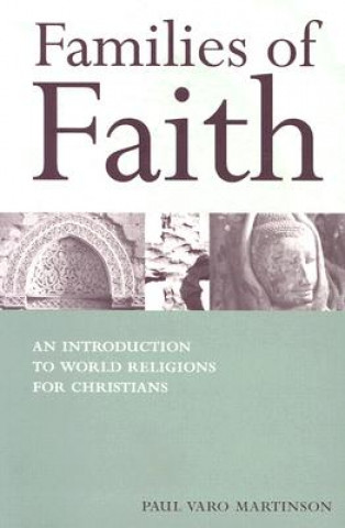 Könyv Families of Faith Paul Varo Martinson