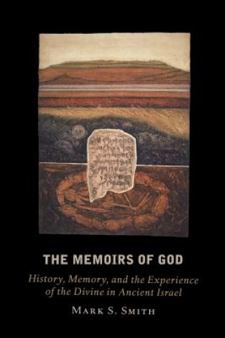 Knjiga Memoirs of God Mark Smith