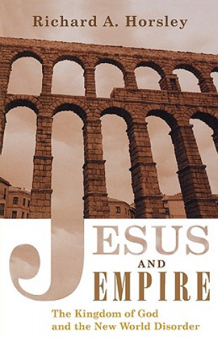 Buch Jesus and Empire Richard A. Horsley