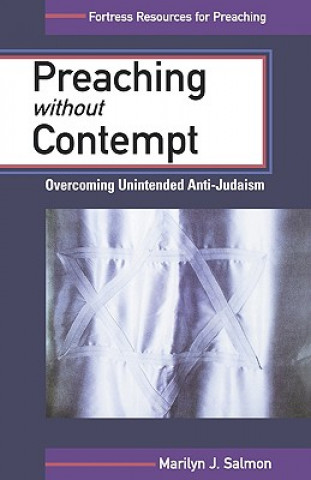 Knjiga Preaching without Contempt Marilyn J. Salmon