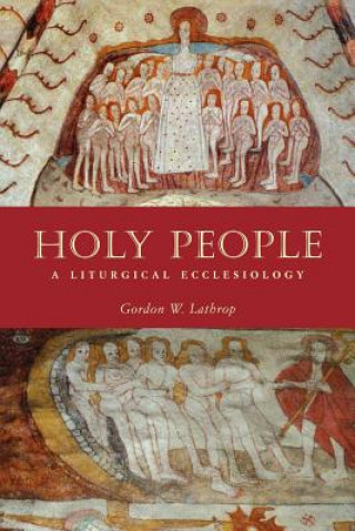 Книга Holy People Gordon W. Lathrop