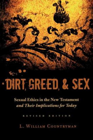 Book Dirt, Greed, and Sex William Countryman