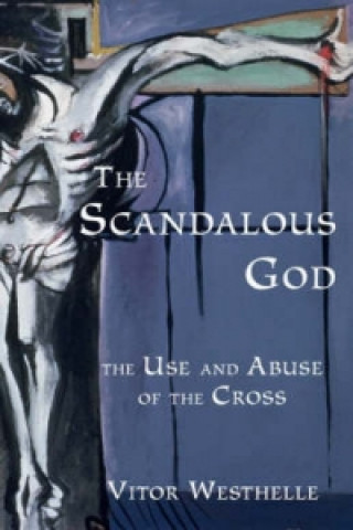 Buch Scandalous God Vitor Westhelle