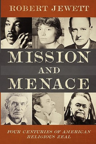 Książka Mission and Menace Robert Jewett