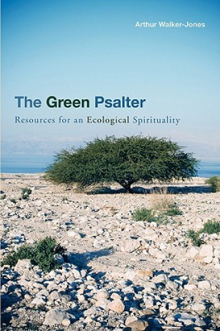 Könyv Green Psalter Arthur Walker-Jones