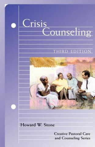 Kniha Crisis Counseling Howard W. Stone