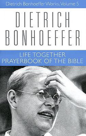 Libro Life Together and Prayerbook of the Bible Dietrich Bonhoeffer