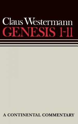 Könyv Genesis 1 - 11 Claus Westermann