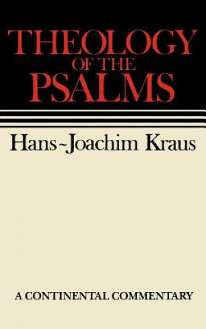 Carte Theology of the Psalms H.J. Kraus