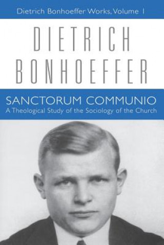 Könyv Sanctorum Communio Dietrich Bonhoeffer