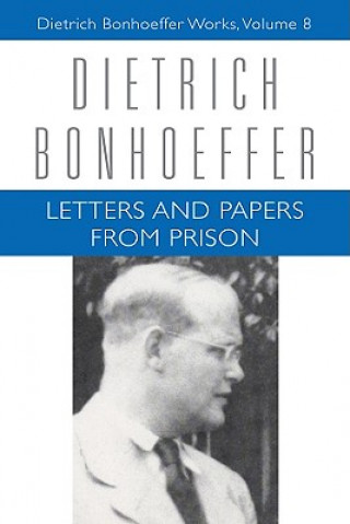 Kniha Letters and Papers from Prison Dietrich Bonhoeffer