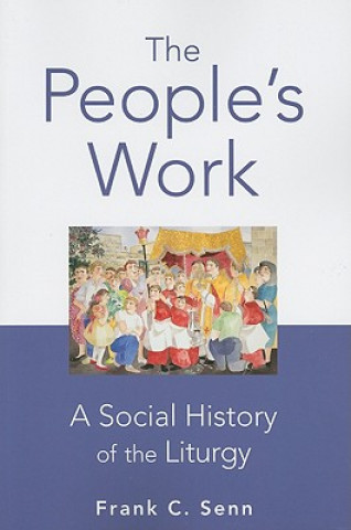 Carte People's Work, paperback edition Frank C. Senn