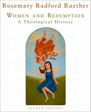 Könyv Women and Redemption Rosemary Radford Ruether