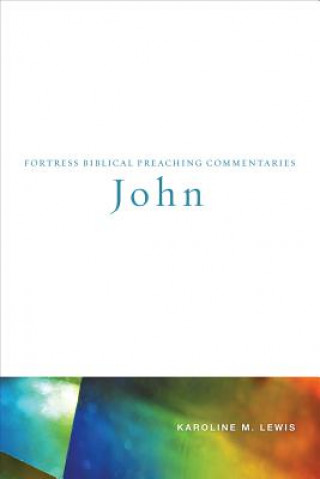 Knjiga John Karoline M. Lewis