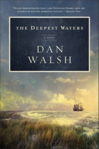 Kniha Deepest Waters Dan Walsh
