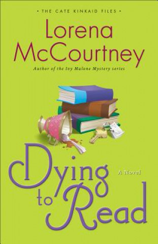 Kniha Dying to Read Lorena McCourtney