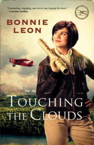 Kniha Touching the Clouds Bonnie Leon