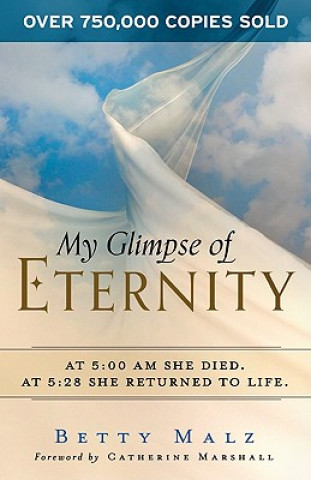 Kniha My Glimpse of Eternity Betty Malz