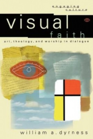 Buch Visual Faith William A. Dyrness