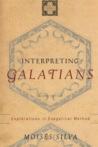 Knjiga Interpreting Galatians M. Silva