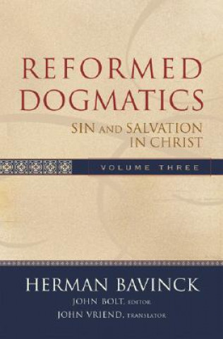 Könyv Reformed Dogmatics - Sin and Salvation in Christ Herman Bavinck