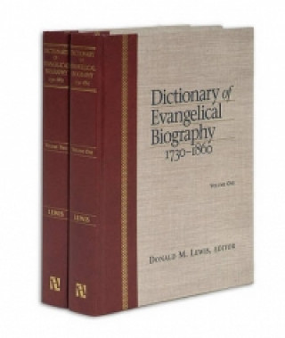 Carte Dictionary of Evangelical Biography 1730-1860 2 Volume Set 