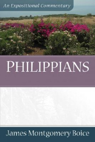 Book Philippians James Montgomery Boice