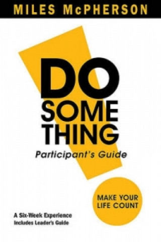 Knjiga Do Something! Miles McPherson