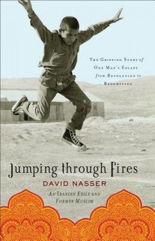 Knjiga Jumping through Fires David Nasser
