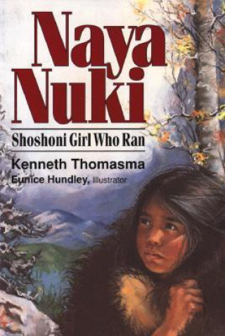 Kniha Naya Nuki Kenneth Thomasma