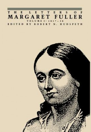 Book Letters of Margaret Fuller Margaret Fuller Ossoli