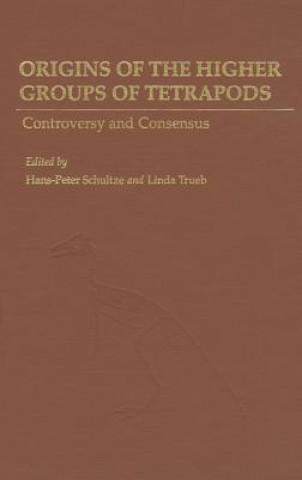 Libro Origins of the Higher Groups of Tetrapods Hans-Peter Schultze