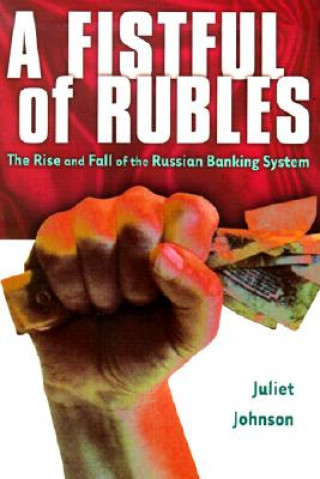 Kniha Fistful of Rubles Juliet Johnson