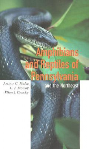 Carte Amphibians and Reptiles of Pennsylvania and the Northeast Arthur Hulse