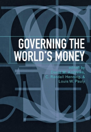 Könyv Governing the World's Money 