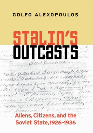 Carte Stalin's Outcasts Golfo Alexopoulos