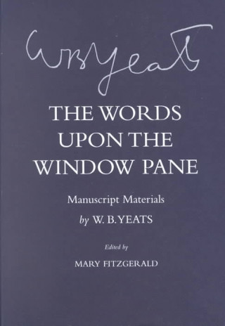 Libro Words Upon the Windowpane W B Yeats