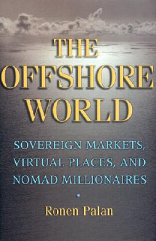 Kniha Offshore World Ronen Palan