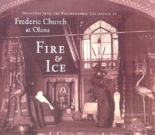 Könyv Fire and Ice Thomas Weston Fels