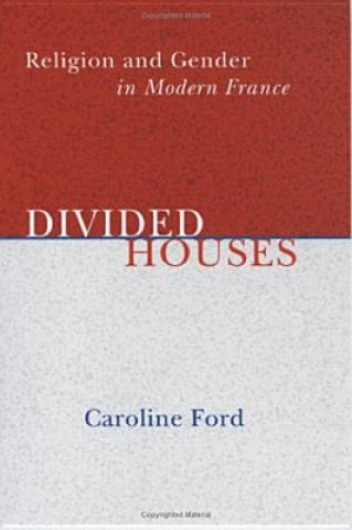 Buch Divided Houses Caroline Ford