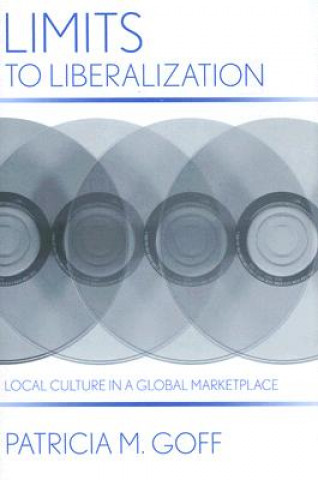Libro Limits to Liberalization Patricia M. Goff