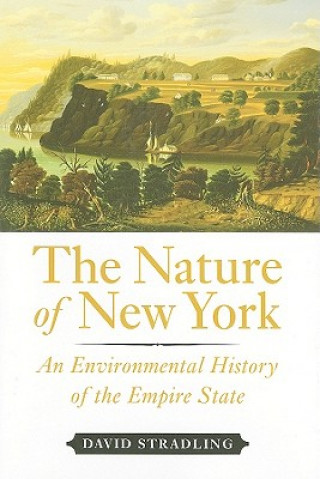 Książka Nature of New York David Stradling